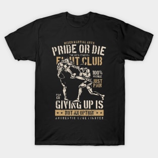 Pride Or Die Fight Club T-Shirt